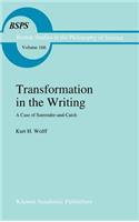 Transformation in the Writing