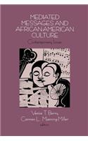 Mediated Messages and African-American Culture