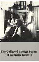 Collected Shorter Poems