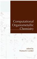 Computational Organometallic Chemistry