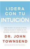 Lidera con tu intuición