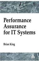 Performance Assurance for It Systems