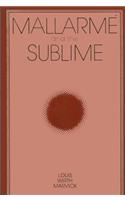 Mallarme and the Sublime