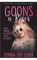 Goons 'n' Roses (Book Two in The Chanel Series)