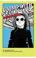 Living With Grown-Ups: Surviving Summer