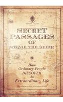 Secret Passages of Stevie the Guide