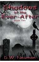 Shadows of the Ever-After