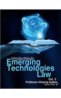 Emerging Technologies Law