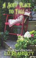 Soft Place to Fall