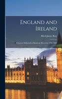 England and Ireland [microform]