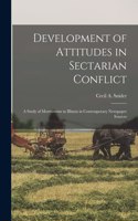 Development of Attitudes in Sectarian Conflict