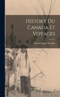 History du Canada et Voyages