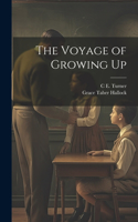 Voyage of Growing Up