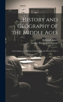 History and Geography of the Middle Ages