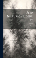 Über Naturschilderung