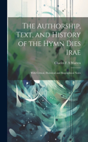 Authorship, Text, and History of the Hymn Dies Irae