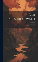 Ausschlagwald