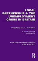 Local Partnership & the Unemployment Crisis in Britain