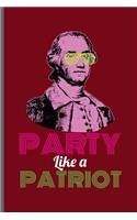Party like a Patriot