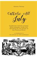 Catholic All July