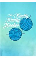 I'm a Knotty Knotty Hooker