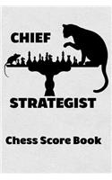 Chief Strategist Chess Score Book
