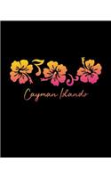 Cayman Islands: Notebook With Lined College Ruled Paper For Taking Notes. Cute Hawaiian Hibiscus Flower Print Journal 7.5 x 9.25 Inch Soft Cover Travel Diary.