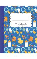 First Grade: Draw & Write Notebook Half Sketch & Wide Ruled Lined Paper Yellow Rubber Duck & Baby Items Practice & Illustrate Storytelling Kindergarten 1st 2nd 3