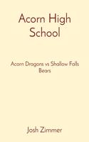 Acorn High School