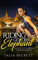 Riding the Golden Elephant