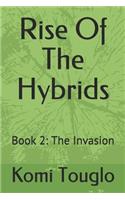 Rise of the Hybrids