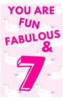 You Are Fun Fabulous & 7: Floating Unicorns - Seven 7 Yr Old Girl Journal Ideas Notebook - Gift Idea for 7th Happy Birthday Present Note Book Preteen Tween Basket Christmas S