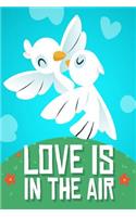 love is in the air