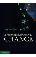 Philosophical Guide to Chance