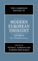 Cambridge History of Modern European Thought: Volume 2, the Twentieth Century