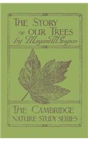 The Story of our Trees