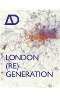 London (Re)Generation