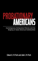 Probationary Americans