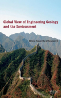 Global View of Engineering Geology and the Environment: Proceedings of the International Symposium and 9th Asian Regional Conference of Iaeg, Beijing, China, 23-25 September 2013