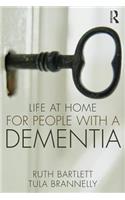 Life at Home for People with a Dementia