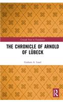 The Chronicle of Arnold of Lubeck