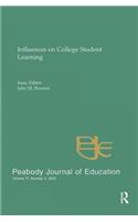 Influences on College Student Learning
