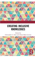 Creating Inclusive Knowledges