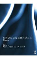 Early Child Care and Education in Finland