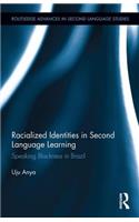 Racialized Identities in Second Language Learning