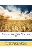 Abhandlungen, Volume 29