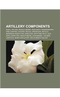 Artillery Components