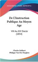 de L'Instruction Publique Au Moyen Age