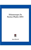 Erlauterungen Zu Racines Phadra (1897)