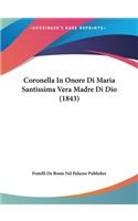 Coronella In Onore Di Maria Santissima Vera Madre Di Dio (1843)